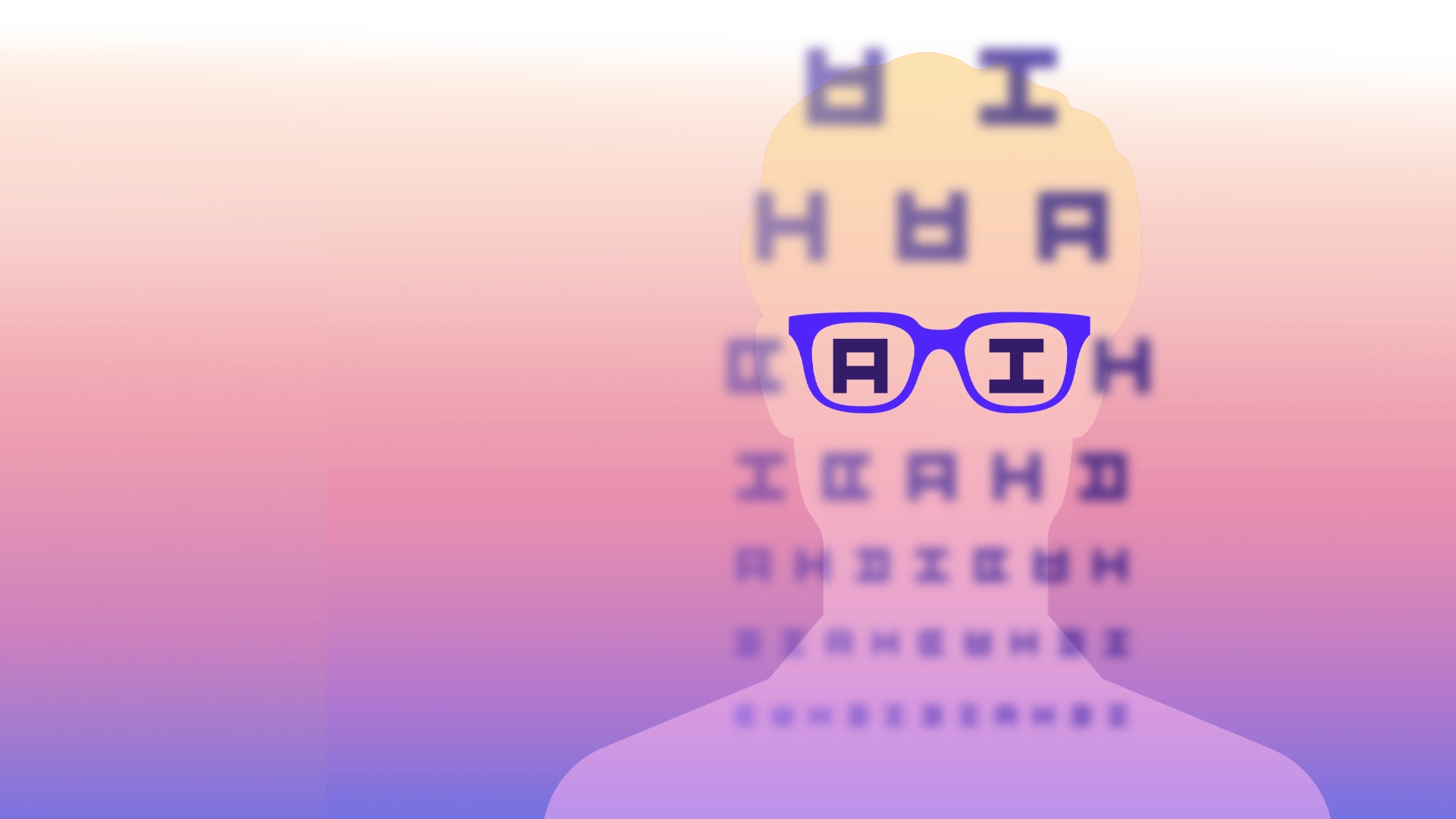 A colorful illustration of what looks like an eye-doctor chart, with a silhouette of a person wearing glasses incorporated into it. The letters, which are all “A” and “I” are blurry, except for the letters within the person’s glasses—A I—which are in focus.